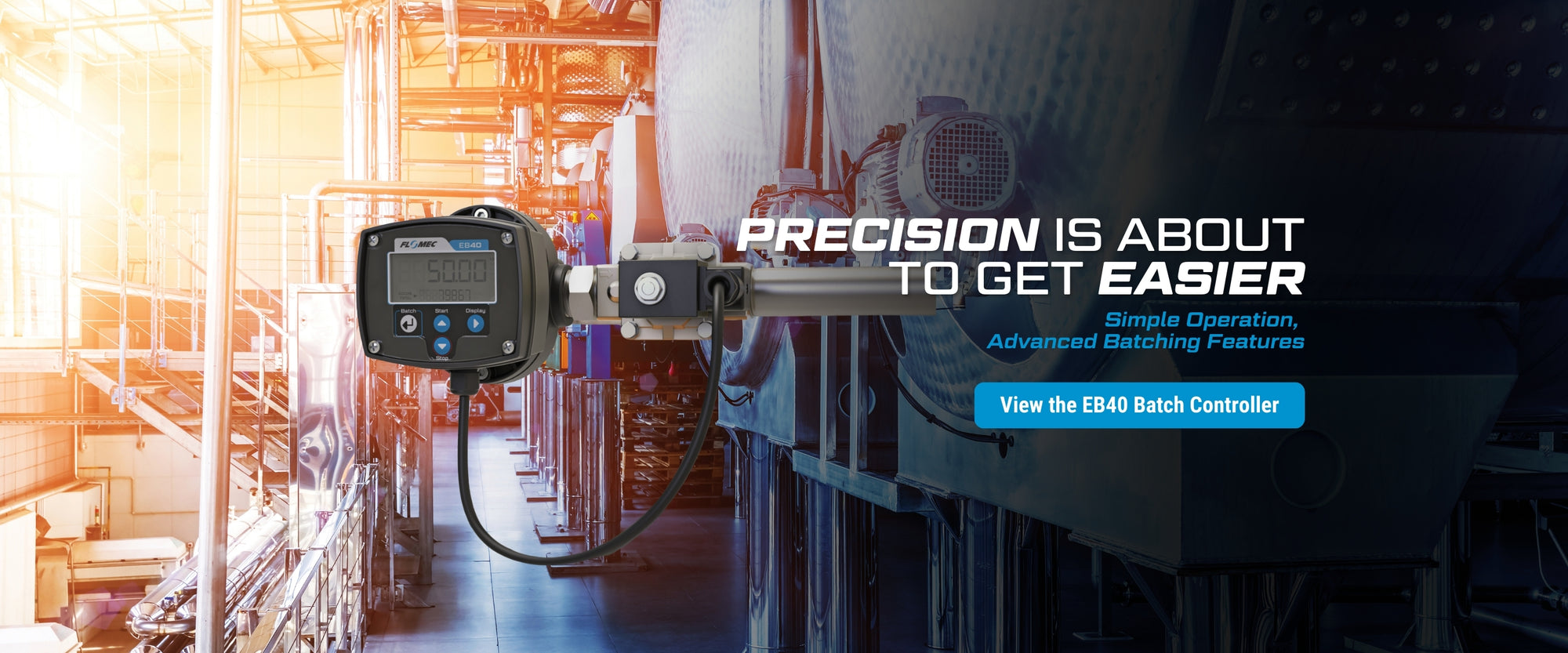 Industrial equipment with text overlay in a warehouse setting showcasing an EB40 single stage batch controller from FLOMEC